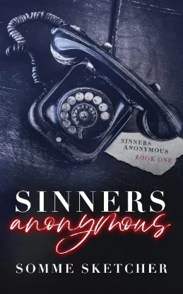 Sinners Anonymous Series