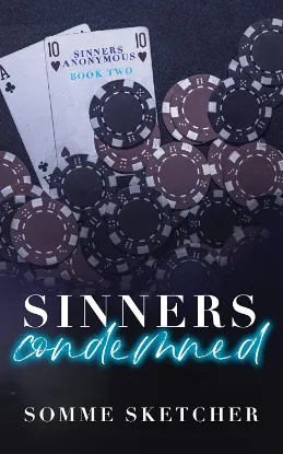 Sinners Anonymous Series